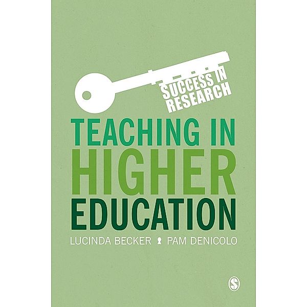 Teaching in Higher Education / Success in Research, Lucinda Becker, Pam Denicolo