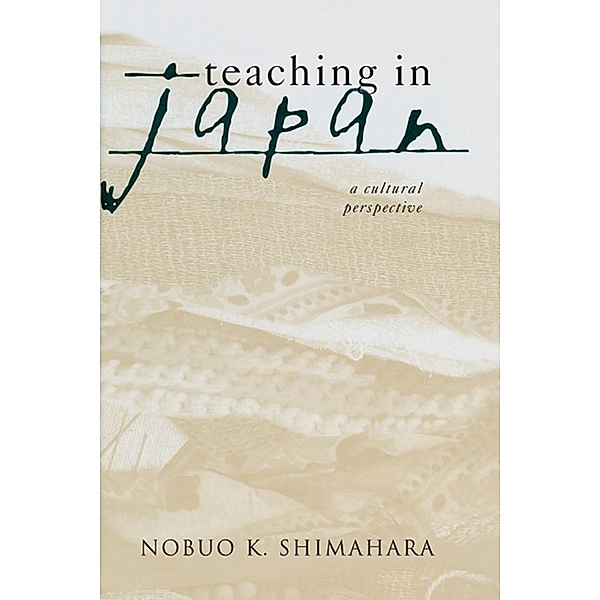 Teaching in Japan, Nobuo K. Shimahara