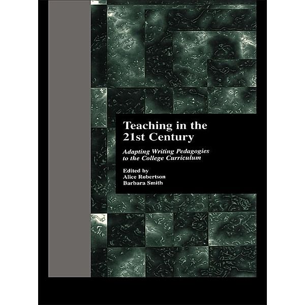 Teaching in the 21st Century, Alice Robertson, Barbara Smith