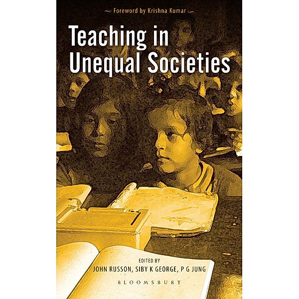 Teaching in Unequal Societies / Bloomsbury India, John Russon