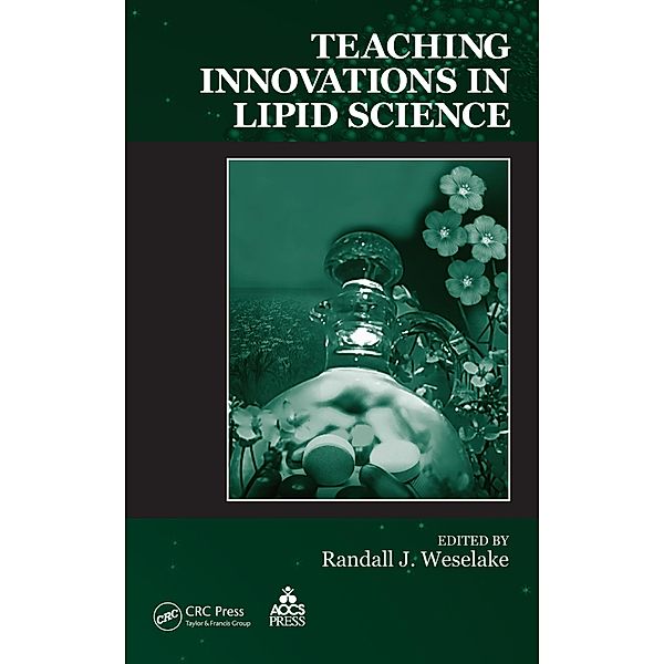 Teaching Innovations in Lipid Science