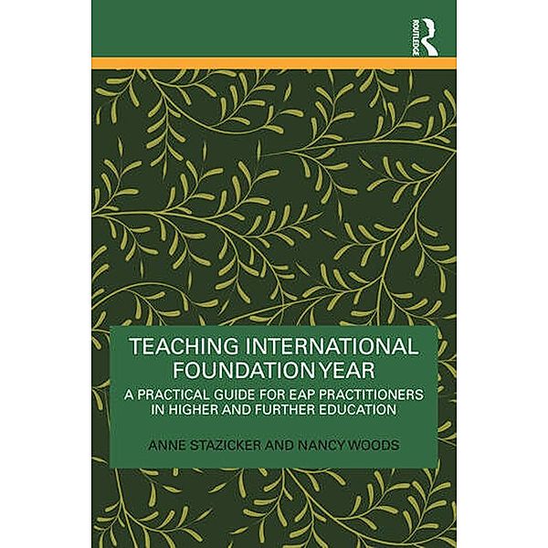 Teaching International Foundation Year, Anne Stazicker, Nancy Woods