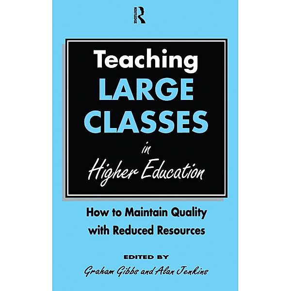 Teaching Large Classes in Higher Education