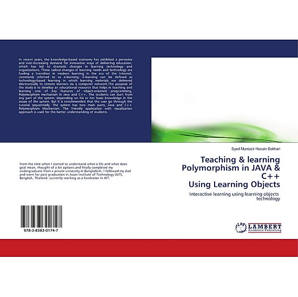 Teaching & learning Polymorphism in JAVA & C++ Using Learning Objects, Syed Muntasir Husain Bokhari