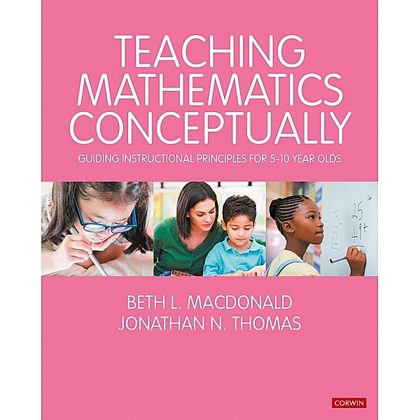 Teaching Mathematics Conceptually / Math Recovery, Beth L. MacDonald, Jonathan N. Thomas