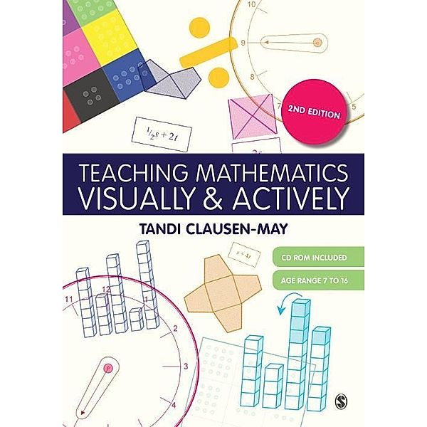 Teaching Mathematics Visually and Actively, Tandi Clausen-May