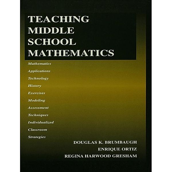 Teaching Middle School Mathematics, Douglas K. Brumbaugh