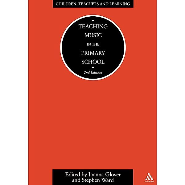 Teaching Music in the Primary School, Joanna Glover