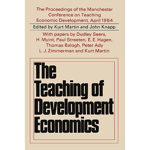 Teaching of Development Economics, Kurt Martin, John Knapp