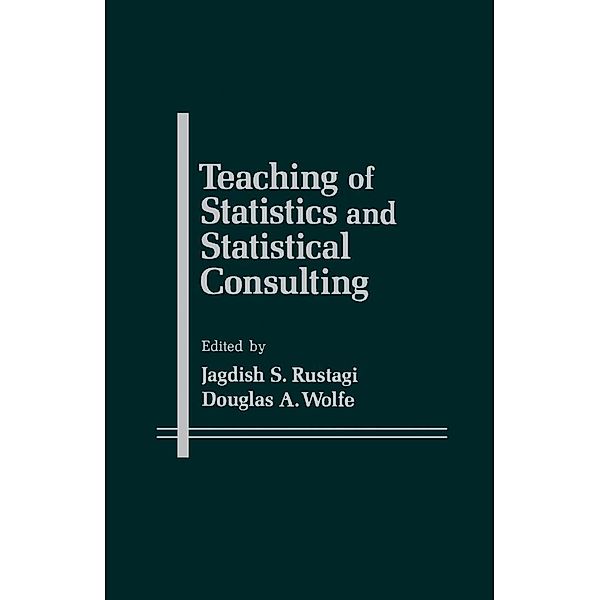 Teaching of Statistics and Statistical Consulting