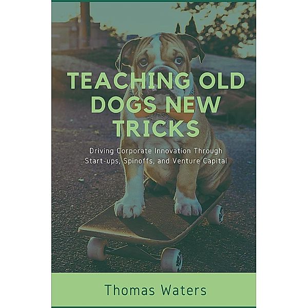 Teaching Old Dogs New Tricks, Tom Waters