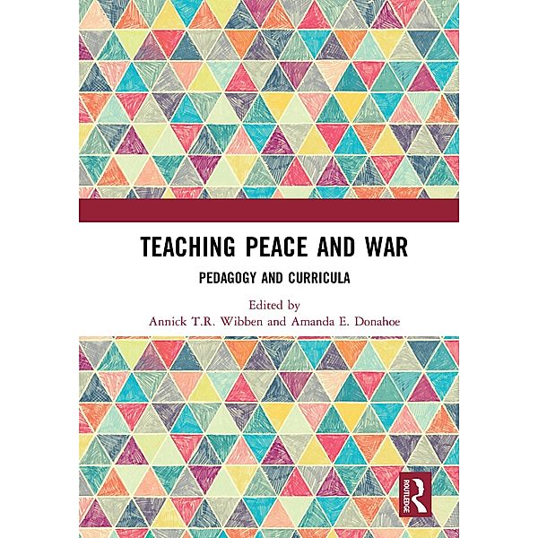 Teaching Peace and War
