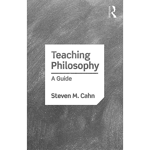 Teaching Philosophy, Steven M. Cahn