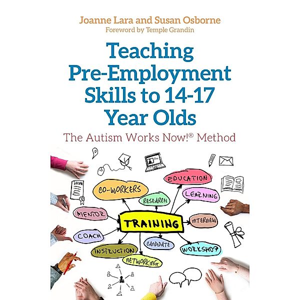 Teaching Pre-Employment Skills to 14-17-Year-Olds, Joanne Lara, Susan Osborne