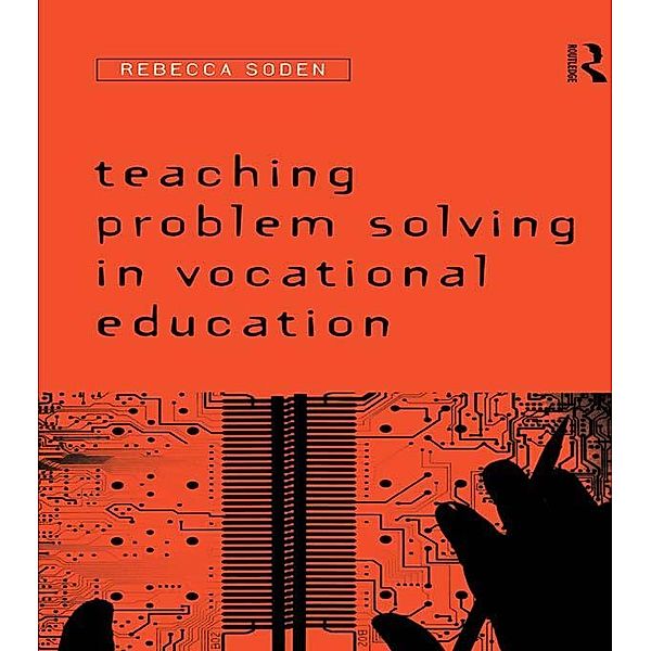 Teaching Problem Solving in Vocational Education, Rebecca Soden