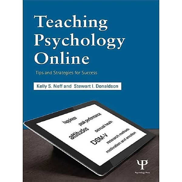 Teaching Psychology Online, Kelly S. Neff, Stewart I. Donaldson
