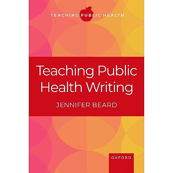 Teaching Public Health Writing, Jennifer Beard