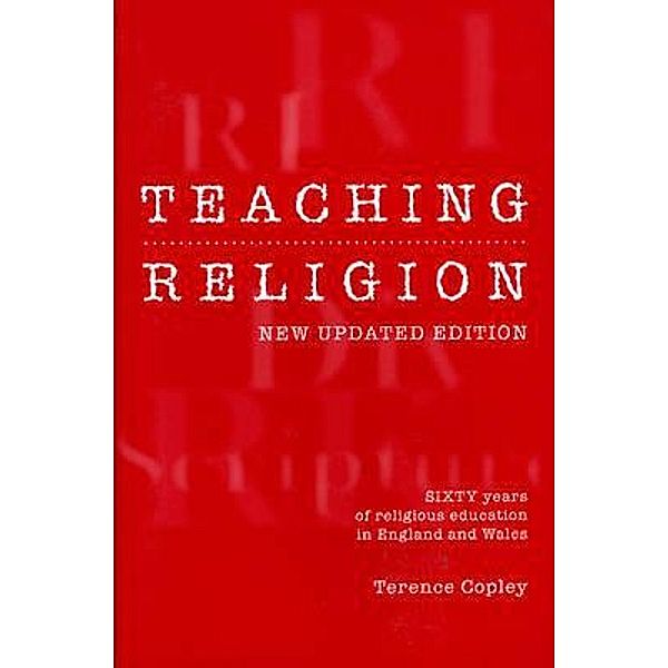 Teaching Religion (New Updated Edition), Terence Copley