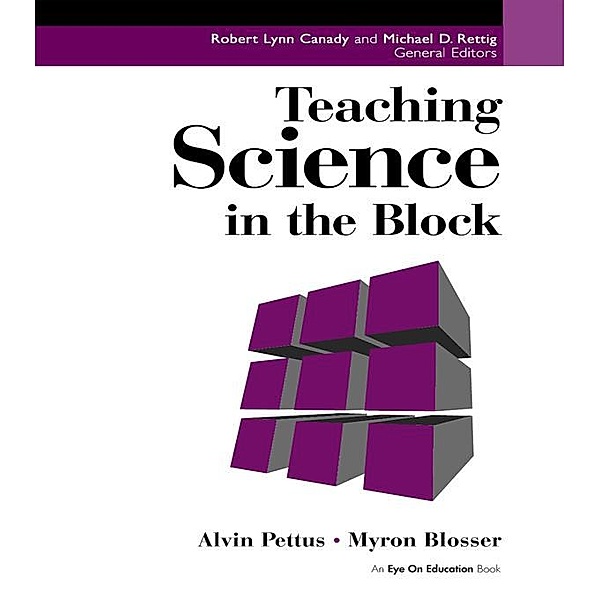 Teaching Science in the Block, Alvin Pettus