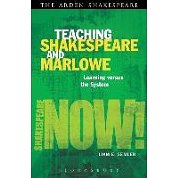 Teaching Shakespeare and Marlowe, Dr. Liam E. Semler
