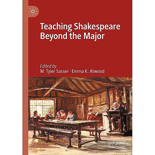 Teaching Shakespeare Beyond the Major / Progress in Mathematics