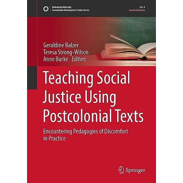 Teaching Social Justice Using Postcolonial Texts / Sustainable Development Goals Series
