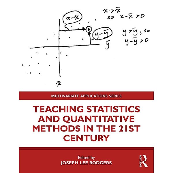 Teaching Statistics and Quantitative Methods in the 21st Century