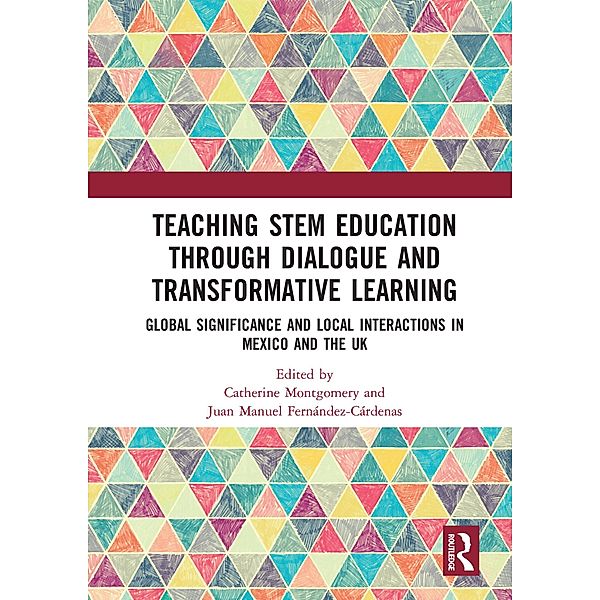 Teaching STEM Education through Dialogue and Transformative Learning