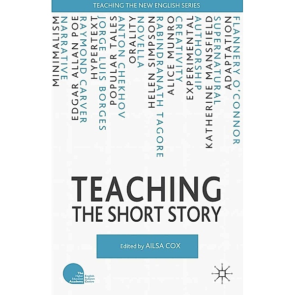 Teaching the Short Story / Teaching the New English