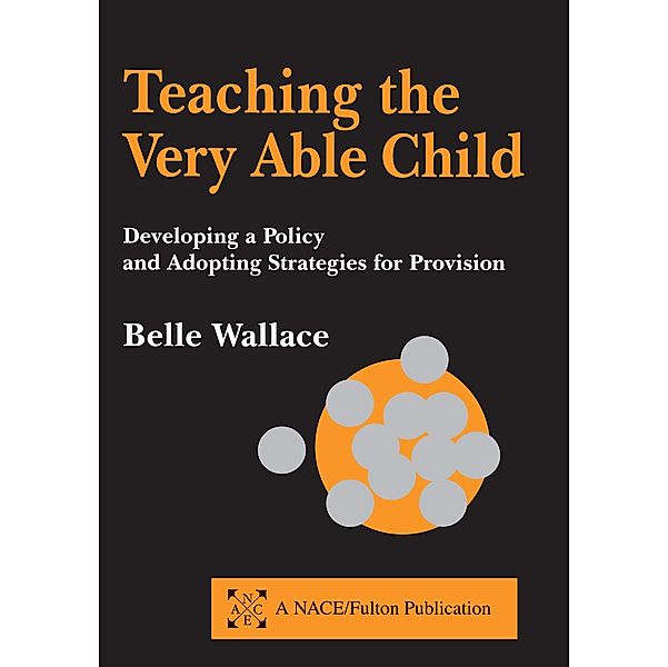 Teaching the Very Able Child, Belle Wallace