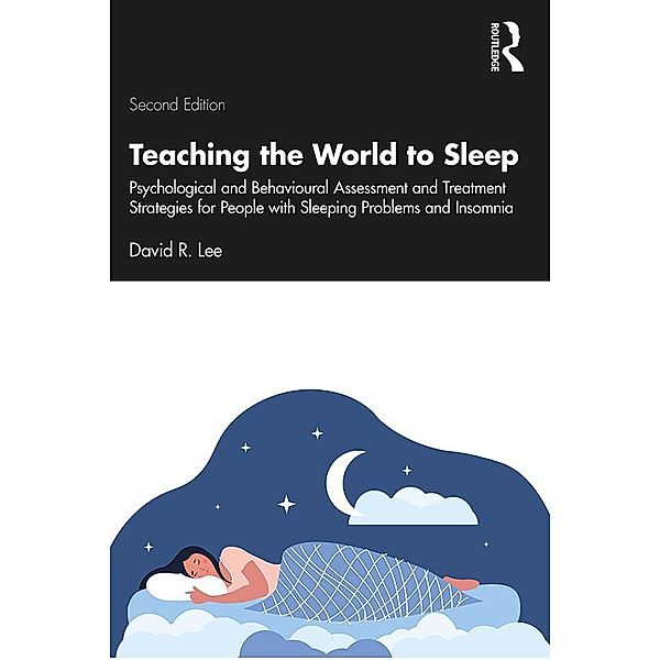Teaching the World to Sleep, David R. Lee