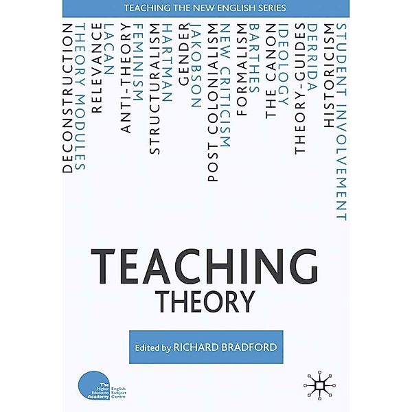 Teaching Theory / Teaching the New English