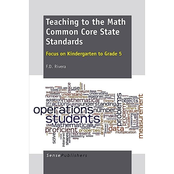 Teaching to the Math Common Core State Standards, F. D. Rivera