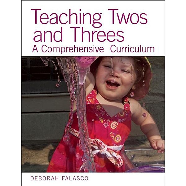 Teaching Twos and Threes, Deborah Falasco