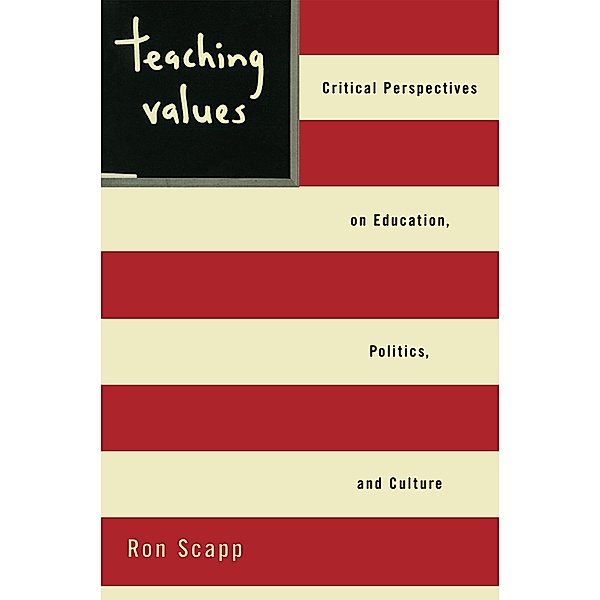 Teaching Values, Ron Scapp