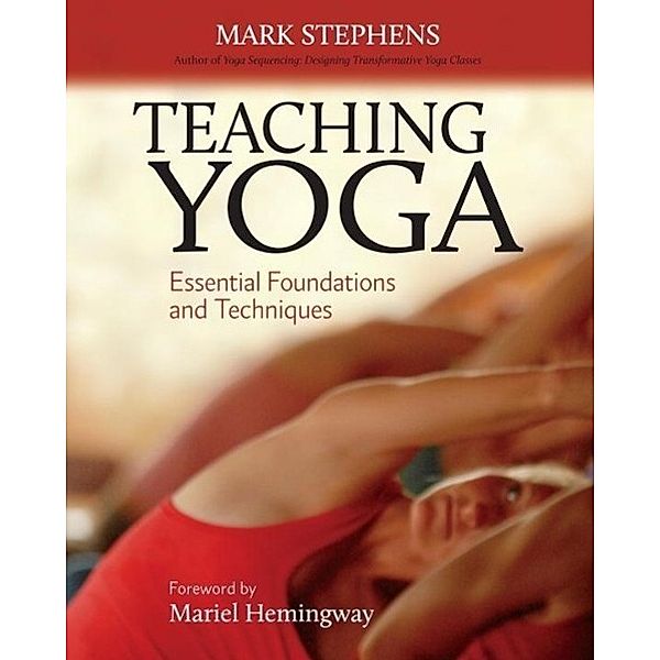 Teaching Yoga, Mark Stephens
