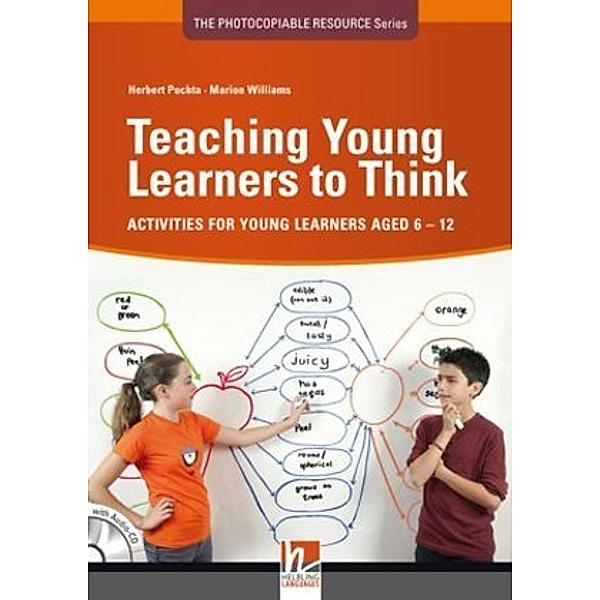 Teaching Young Learners to Think, Herbert Puchta, Marion Williams
