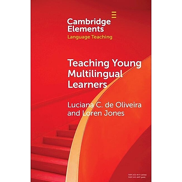 Teaching Young Multilingual Learners, Luciana C. de Oliveira, Loren Jones