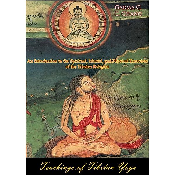 Teachings of Tibetan Yoga, Garma C. C. Chang