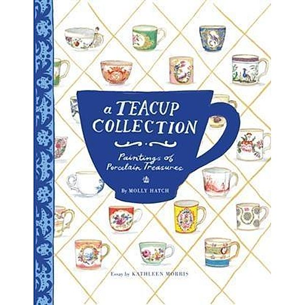 Teacup Collection, Kathleen Morris