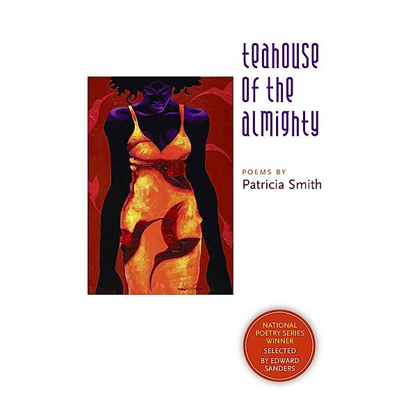 Teahouse of the Almighty, Patricia Smith