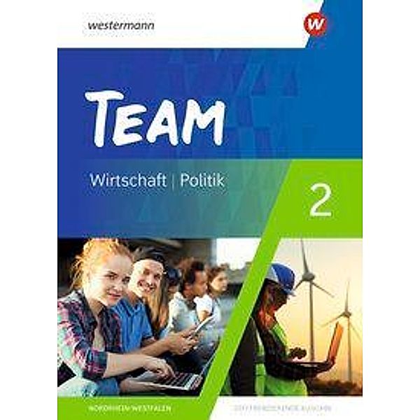 TEAM - Arbeitsbücher für Politik und Wirtschaft - Differenzierende Ausgabe Nordrhein-Westfalen - Ausgabe 2020, m. 1 Buch
