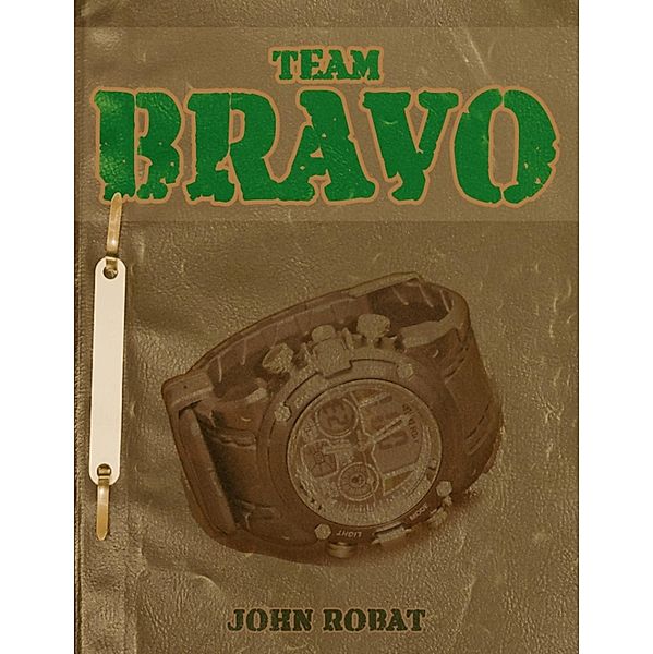 Team Bravo, John Robat