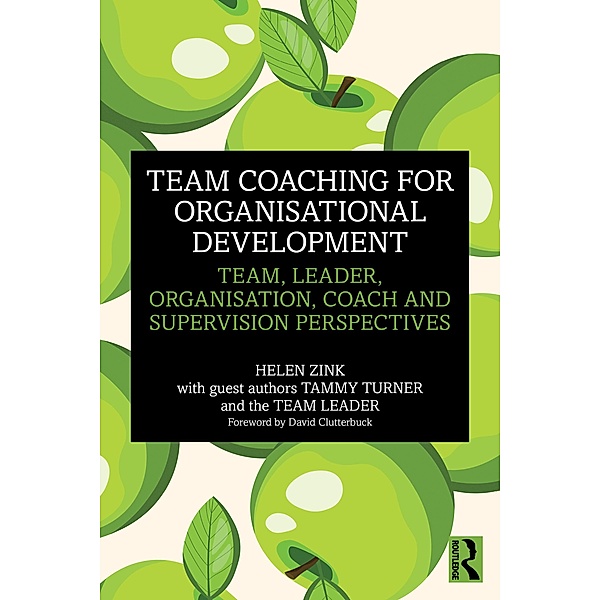 Team Coaching for Organisational Development, Helen Zink
