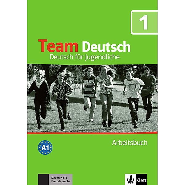 Team Deutsch: Bd.1 Arbeitsbuch