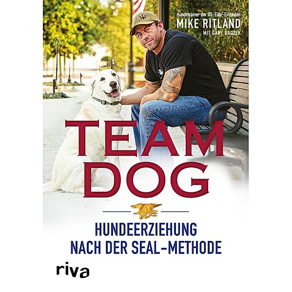 Team Dog, Mike Ritland, Gary Brozek