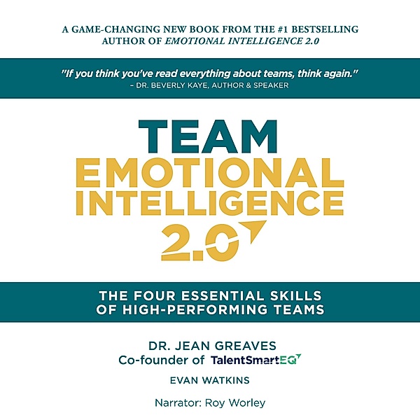 Team Emotional Intelligence 2.0, Greaves Jean, Watkins Evan