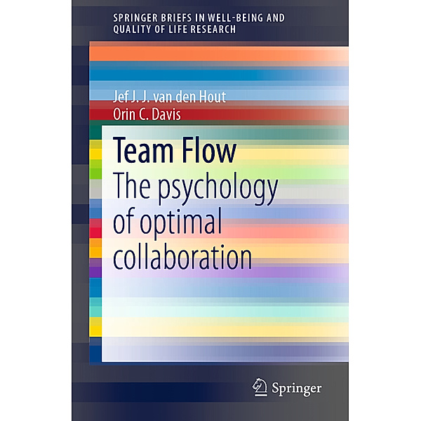 Team Flow, Jef J.J. van den Hout, Orin C. Davis