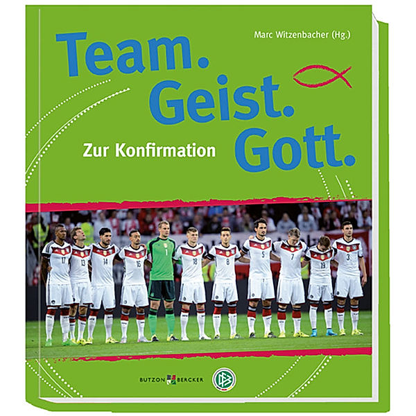 Team. Geist. Gott.