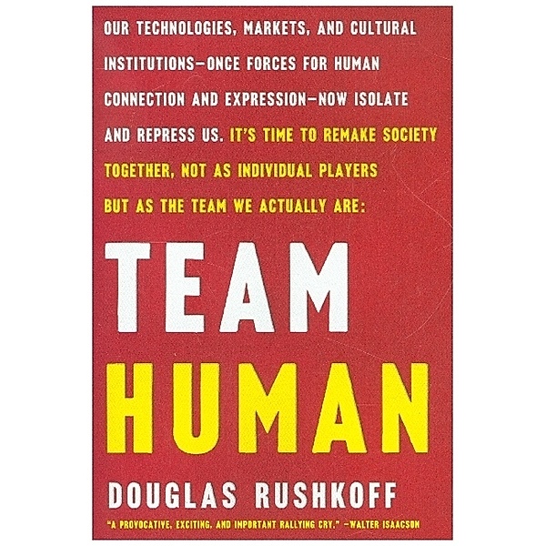 Team Human, Douglas Rushkoff